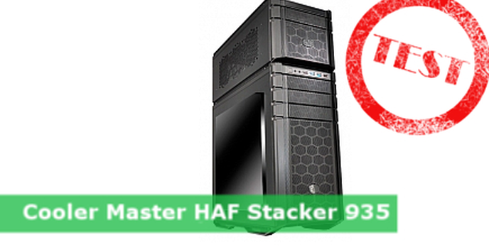 Cooler Master HAF Stacker 935 - test maluszka
