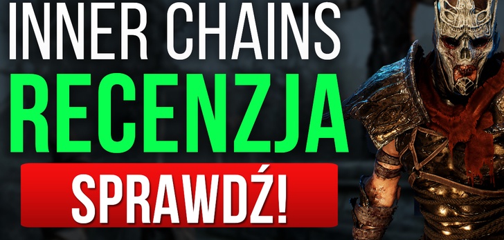 Recenzja Inner Chains - Przerażająca nuda