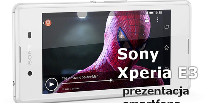 Sony Xperia E3 - Niedrogi Smartfon Z Targów IFA 2014