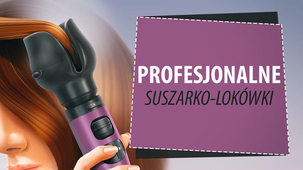 Profesjonalne suszarko-lokówki |TOP 7|
