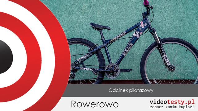 Rowerowo #0 - odcinek pilotażowy