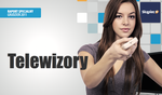 Raport Specjalny Skąpiec.pl: "Telewizory"