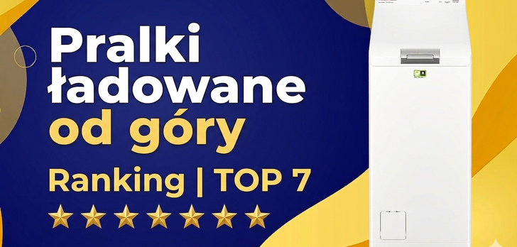 Pralka ładowana od góry Ranking | TOP 7