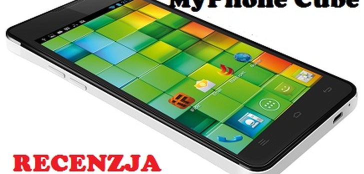 MyPhone Cube - 5-calowy olbrzym za niewielkie pieniądze
