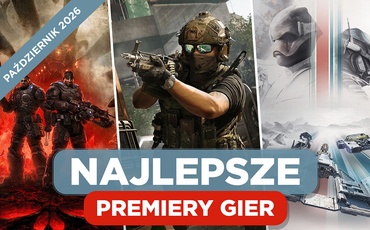 Najlepsze Premiery Gier Październik 2026 - Gears of War: E-Day, Call of Duty: Modern Warfare 4