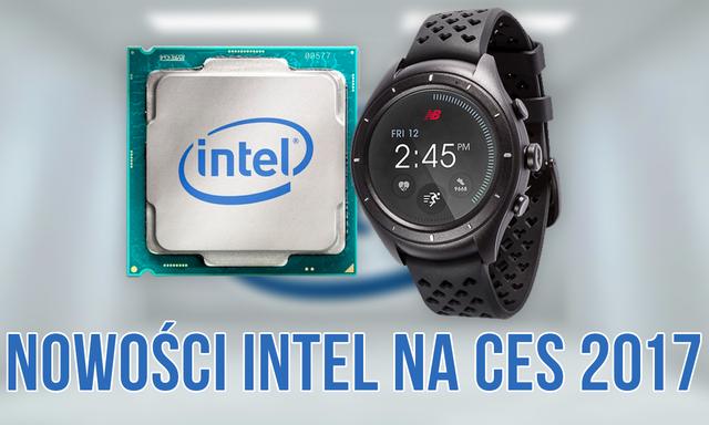 Urządzenia i Technologie Przyszłości, Czyli Intel na CES 2017