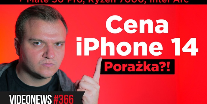 Premiery iPhone 14, AMD Ryzen 7000, Mate 50 Pro i Edge 30 Ultra - VideoNews 366