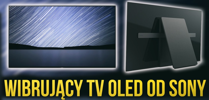 Wibrujący Ekran OLED od Sony