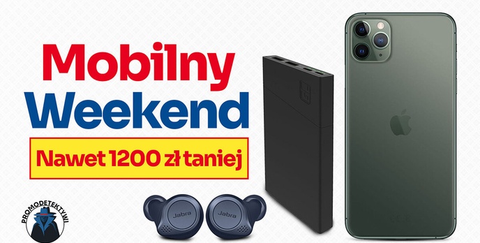 iPhone 11 Pro Max taniej o 1200 zł - Sprawdź Mobilny weekend promocji!