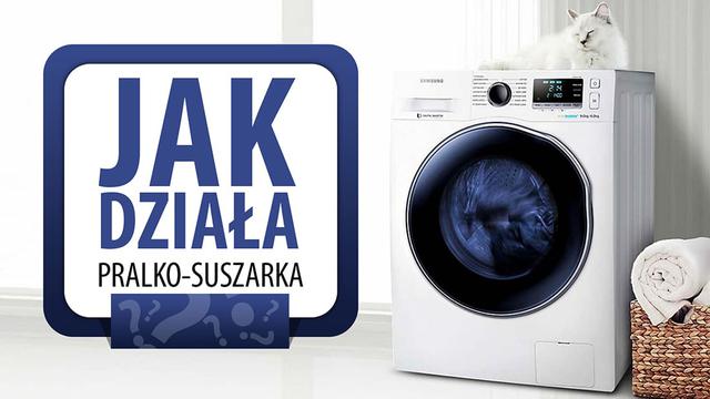 Jak działa pralko-suszarka?