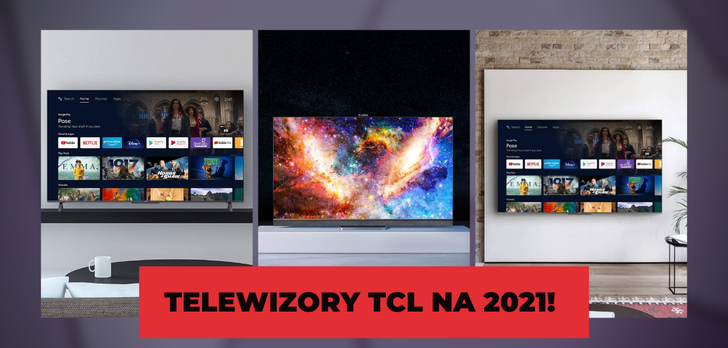 Widziałem Euro 2020 na telewizorach TCL C82, C72+ i C72 - To ciekawe konstrukcje