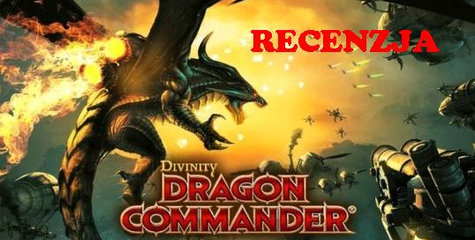 Divinity: Dragon Commander [RECENZJA]