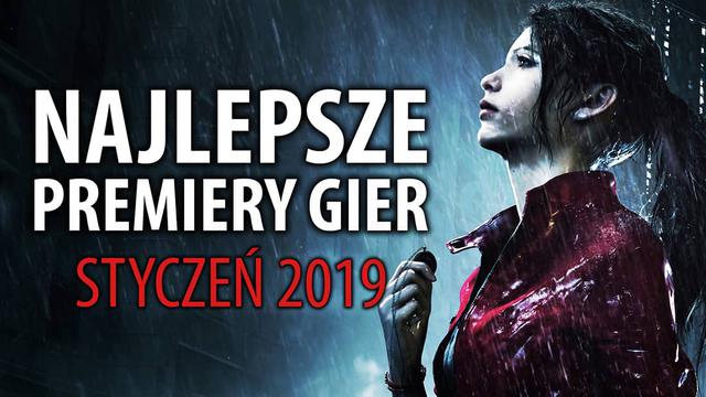 Najlepsze Premiery Gier Styczeń 2019 - Resident Evil 2, Tropico 6, Kingdom Hearts III