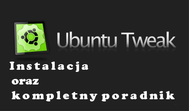 Ubuntu Tweak przydatne narzędzie konfiguracyjne Linux