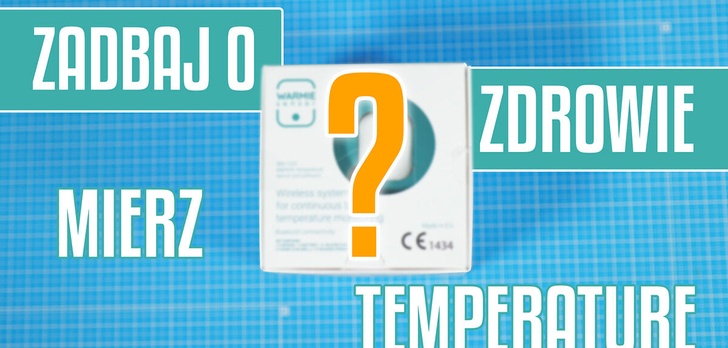 Czy to czas, by zmienić termometr na Warmie? Testujemy Warmie Sensor WM-1020