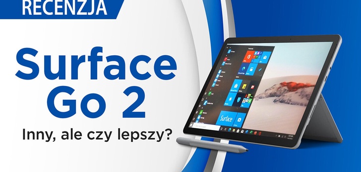 Microsoft Surface Go 2 - Jedyny w swoim rodzaju