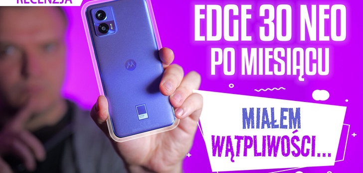 Recenzja Motoroli Edge 30 Neo po miesiącu - Czy ma zwycięskie barwy?