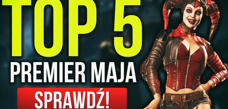 Najlepsze Premiery Gier Maja 2017 – Prey, Injustice 2, Inner Chains, Shadow Warrior 2, Get Even