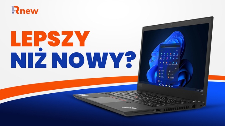 Czy warto kupić poleasingowy laptop zamiast nowego? Test Lenovo ThinkPad T14 Gen 2 z Rnew