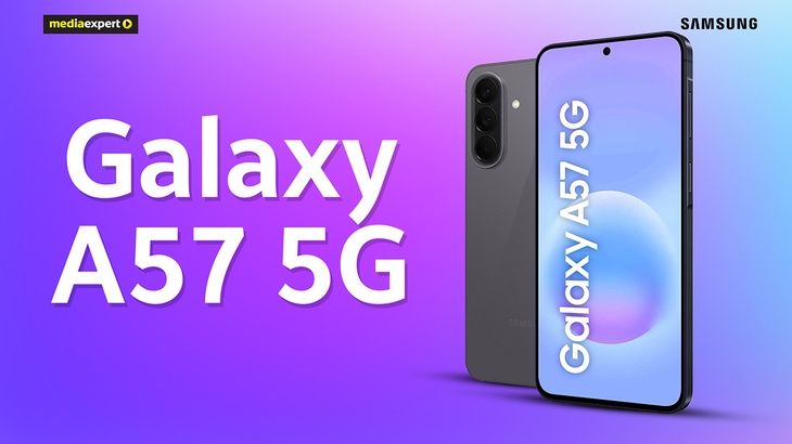 Samsung Galaxy A57 - Średnia półka, która nie ma się czego wstydzić