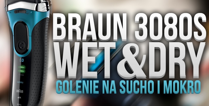 Golarka Braun 3080s Wet&Dry, Czyli Uniwersalna Maszynka do Golenia w Każdych Warunkach