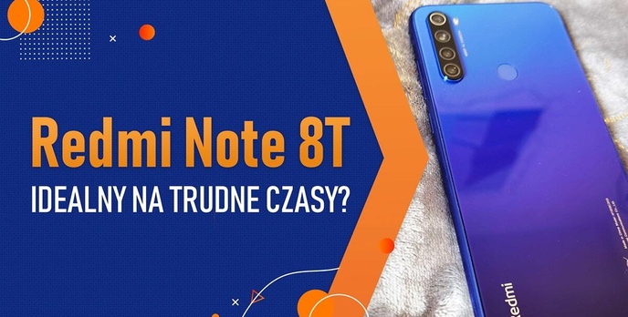 Czy Redmi Note 8T to dobry smartfon na trudne czasy?