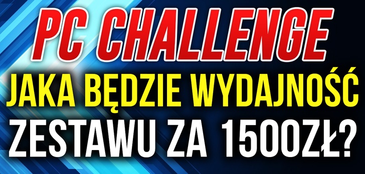 WYNIKI Konkursu na Wydajność Komputera z PCChallenge