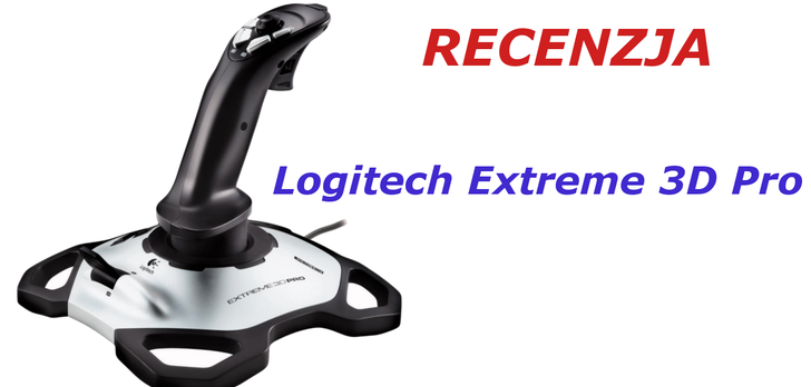 Recenzja Logitech Extreme 3D Pro