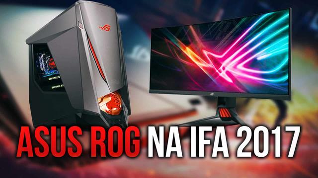 ASUS Republic of Gamers - Świetny Sprzęt Dla Graczy z IFA 2017
