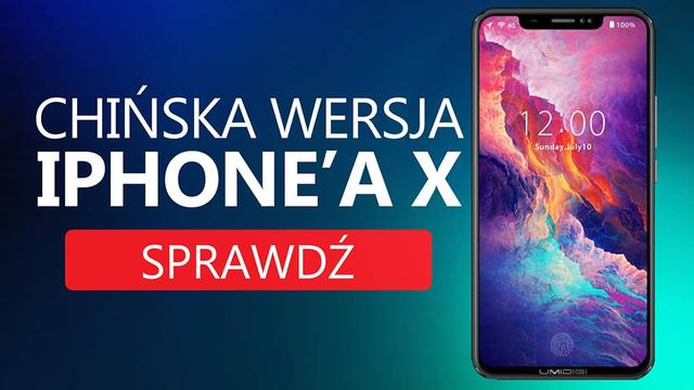Ekran iPhone X w Chińskim Smartfonie!