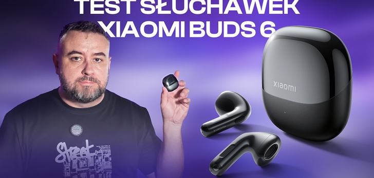 XIAOMI BUDS 6 – solidne, mobilne audio w nowej odsłonie