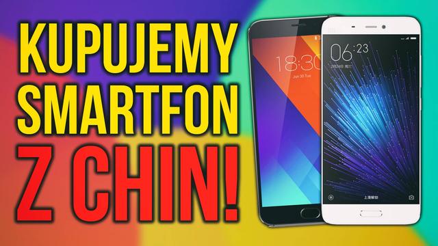 Zakup Smartfona z Chin - Czy Warto? Jakie są Przeszkody? Praktyczny Poradnik!