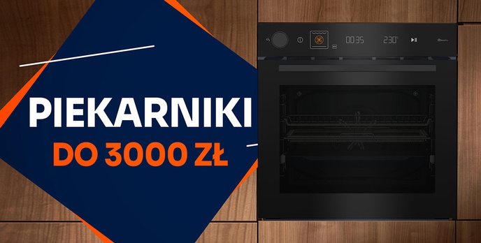 Wielofunkcyjny piekarnik do 3000 zł | Ranking TOP 5