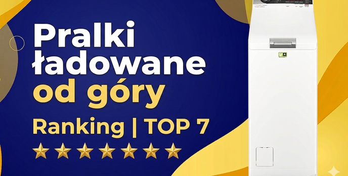 Pralka ładowana od góry Ranking | TOP 7
