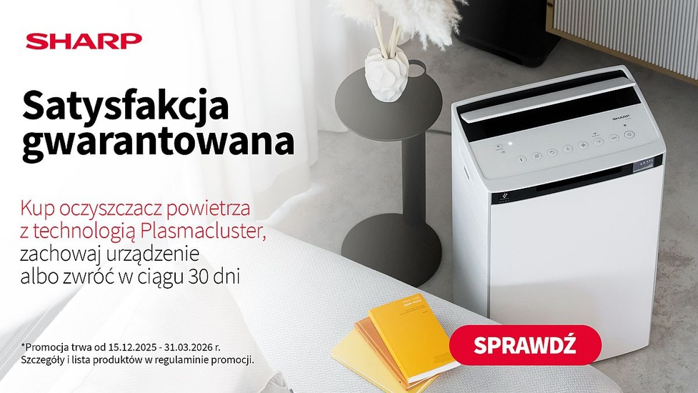 Wypróbuj oczyszczacz powietrza Sharp z technologią Plasmacluster, zachowaj urządzenie albo zwróć!