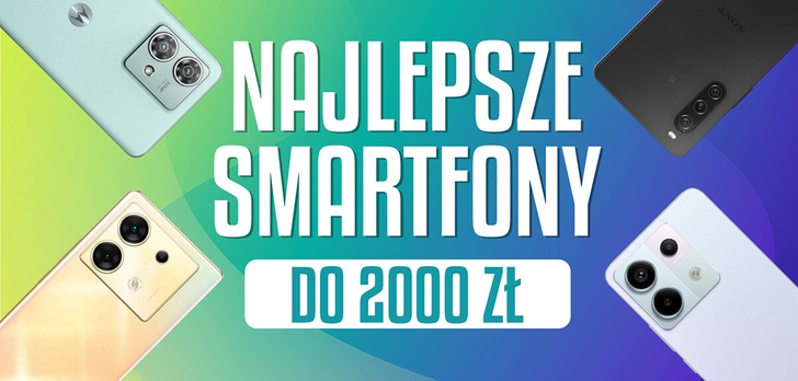 Najlepszy smartfon do 2000 złotych | Ranking TOP 5