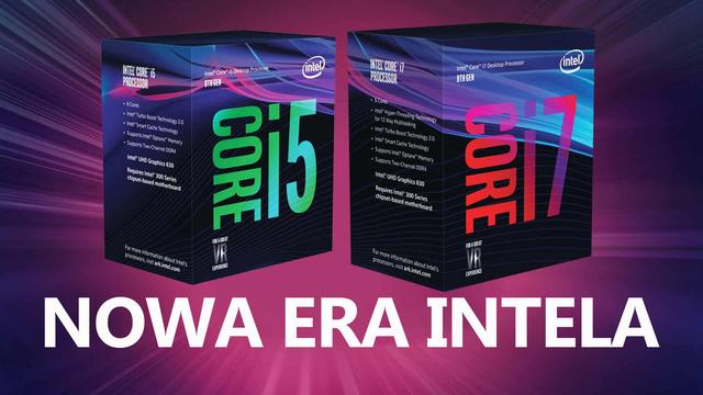Nowa era Intela - Premiera Sześciordzeniowych Procesorów Coffee Lake