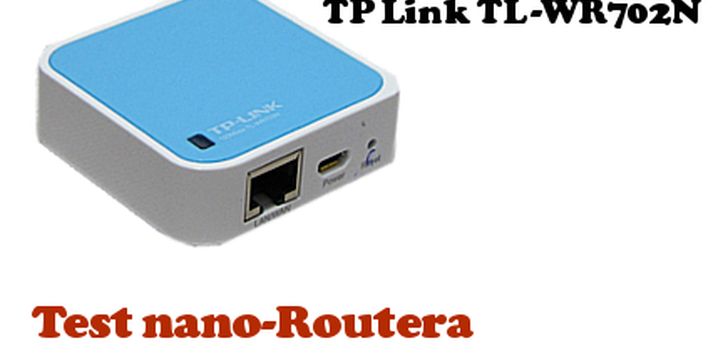 TP-Link test Nano Routera TL-WR702N
