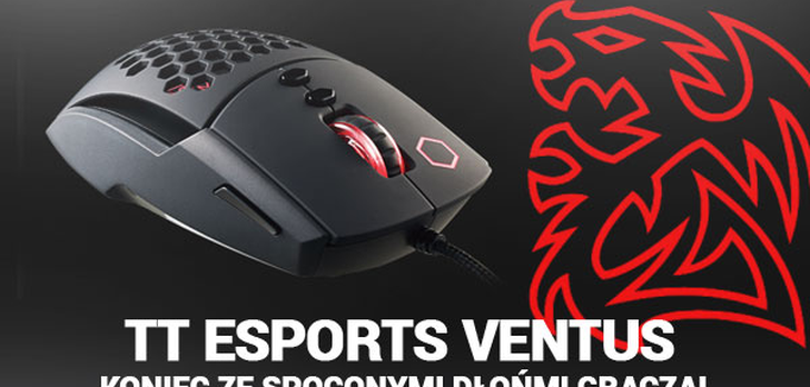 Tt eSPORTS Ventus - Koniec Ze Spoconymi Dłońmi Gracza!