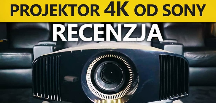 Najnowszy Projektor 4K do Kina Domowego - Sony VPL-VW260