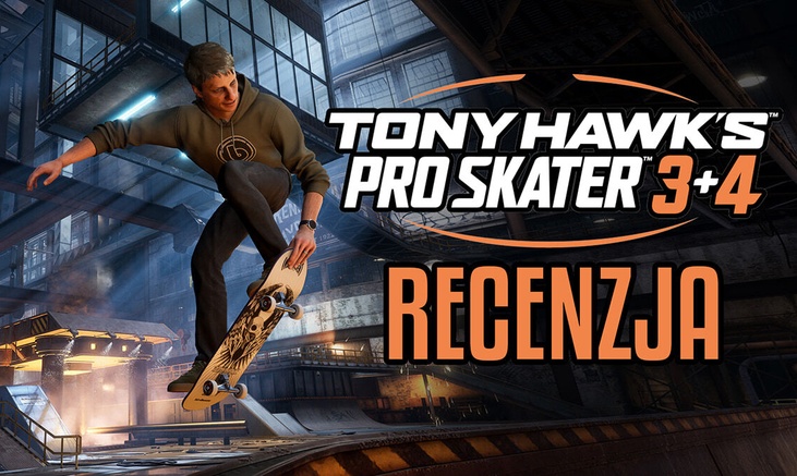 Recenzja Tony Hawk’s Pro Skater 3+4 – Tak powinno się tworzyć remaki!