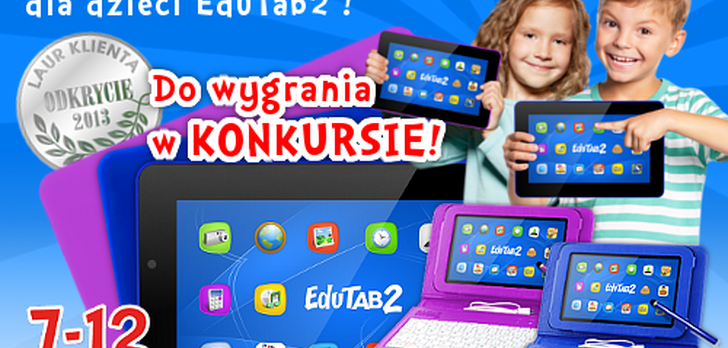 Tablet multimedialno-edukacyjny EduTab2 dla dzieci w wieku 7-12 lat!
