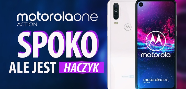 Motorola One Action pierwsze wrażenia - Dobry telefon, ale jest haczyk