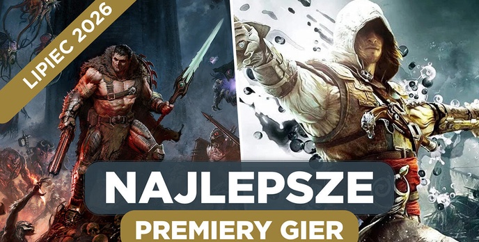 Najlepsze Premiery Gier Lipiec 2026 - Doom: The Dark Ages Revelations, Assassin’s Creed: Black Flag
