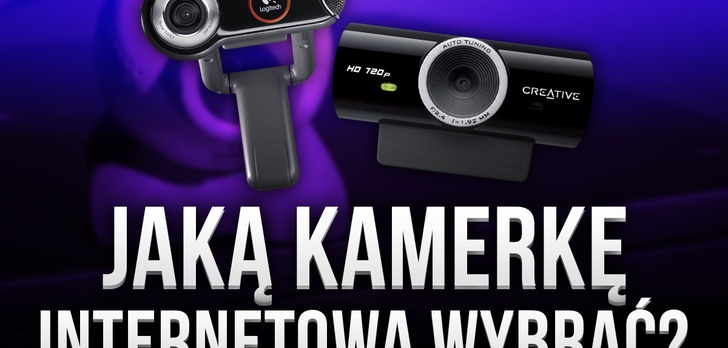 Co Jest Najważniejsze Przy Wyborze Kamery Internetowej?