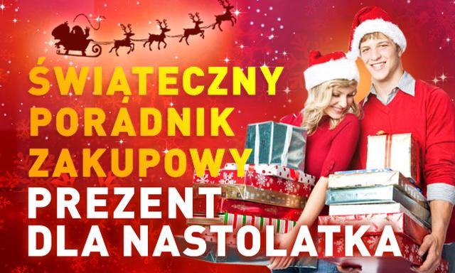 Świąteczny Poradnik Zakupowy #4 - Dla NASTOLATKÓW cz. I