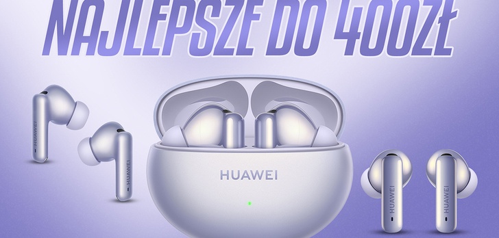 Najlepsze słuchawki do 400 złotych? Huawei FreeBuds 6i