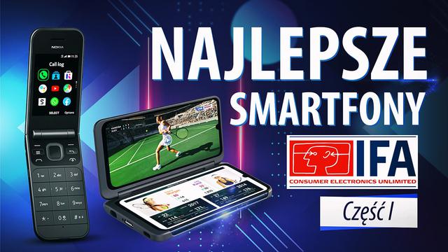 Smartfony z IFA 2019 - Sony, Nokia, Motorola, LG, Samsung