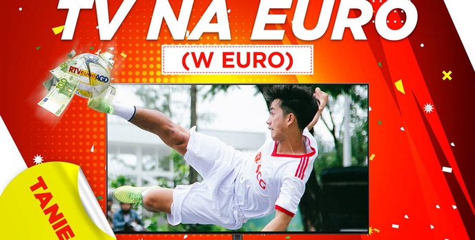 Telewizory nawet o kilkaset złotych taniej! Promocje na Euro 2020