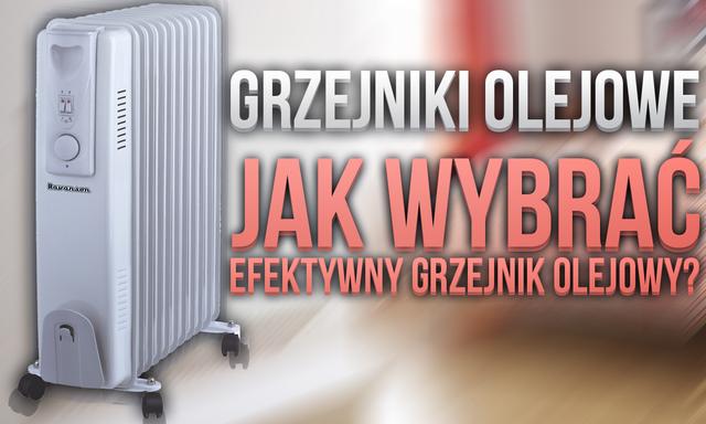 Grzejniki Olejowe – Jak Wybrać Efektywny Grzejnik Olejowy?